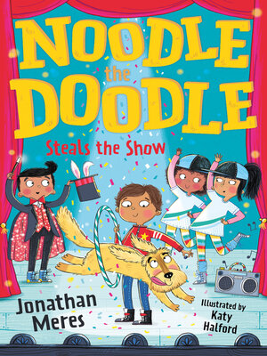 cover image of Noodle the Doodle Steals the Show